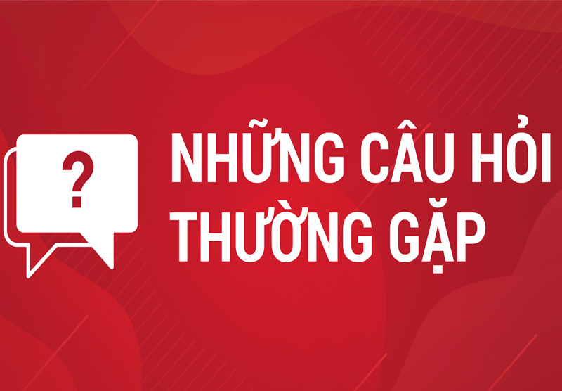 câu hỏi thường gặp